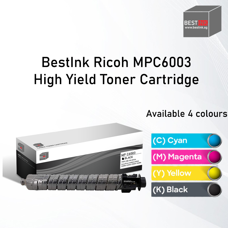 Singapore Stock Bestink MP C6003 MPC6003 Black Cyan Magenta  Yellow Toner Cartridge